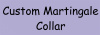 Custom Handmade MARTINGALE Dog Collar - 1" Wide